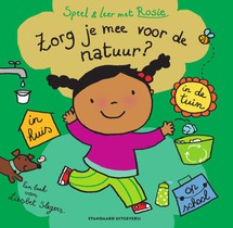 Speel en leer met Rosie: Zorg je mee voor de natuur?