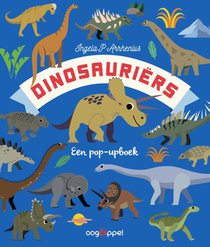 Dinosauriërs Een pop-upboek voorzijde