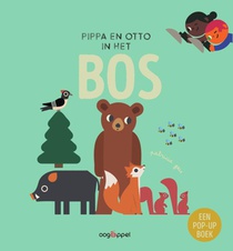 Pippa en Otto in het bos - Een pop-upboek voorzijde