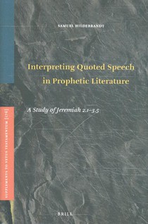 Interpreting Quoted Speech in Prophetic Literature voorzijde