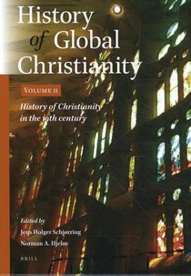 History of Global Christianity, Vol. II