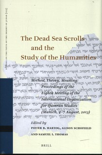 The Dead Sea Scrolls and the Study of the Humanities