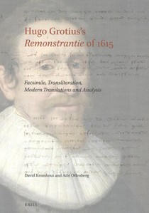 Hugo Grotius’s Remonstrantie of 1615