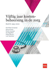 Vijftig jaar kostenbeheersing in de zorg. Deel II: 1995-2020 voorzijde