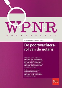 De poortwachtersrol van de notaris en derden