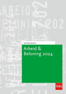 Wettenpocket Arbeid & Beloning 2024