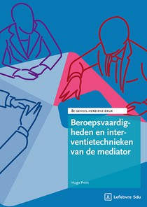Beroepsvaardigheden en interventietechnieken van de mediator