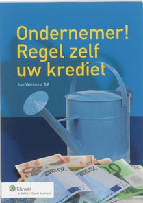 Ondernemer! Regel zelf uw krediet