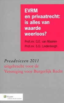 EVRM en privaatrecht: is alles van waarde weerloos?