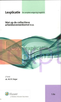 Wet op de collectieve arbeidsovereenkomst e.a.