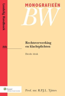 Rechtsverwerking en klachtplichten