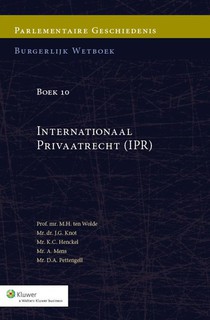 Parlementaire geschiedenis Burgelijk Wetboek boek 10