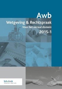Awb Wetgeving & Rechtspraak voor het sociaal domein