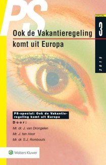 Ook de vakantieregeling komt uit Europa