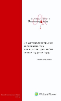 De wetenschappelijke beoefening van het burgerlijk recht tussen 1940 en 1992