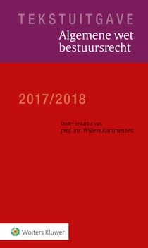 Tekstuitgave Algemene wet bestuursrecht 2017/2018