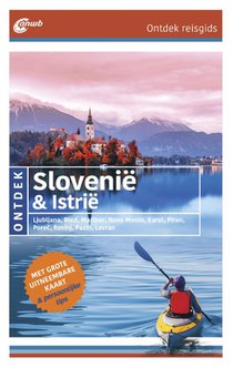 Ontdek Slovenië & Istrië