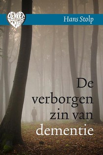 De verborgen zin van dementie voorzijde