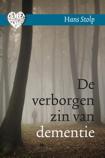 De verborgen zin van dementie