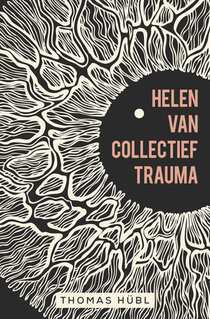 Helen van collectief trauma