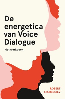 De energetica van Voice Dialogue