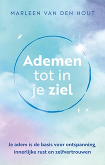 Ademen tot in je ziel