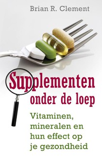 Supplementen onder de loep