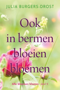 Ook in bermen bloeien bloemen voorzijde