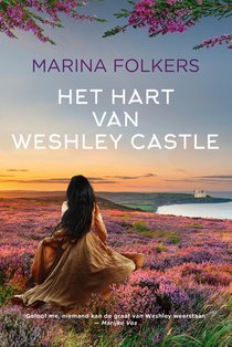 Het hart van Weshley Castle