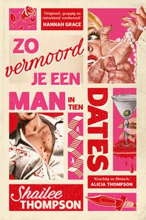 Zo vermoord je een man in tien dates