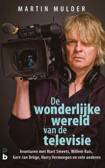 De wonderlijke wereld van de televisie