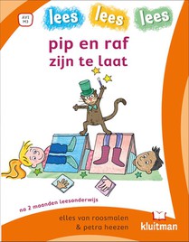 pip en raf zijn te laat