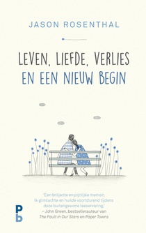 Leven, liefde, verlies en een nieuw begin