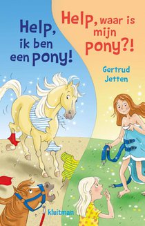 Help, ik ben een pony! & Help, waar is mijn pony!? voorzijde