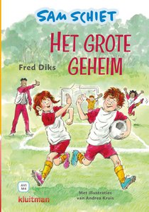 Sam schiet. Het grote geheim