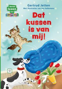 Dat kussen is van mij! voorzijde