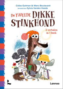 De tweede dikke Stinkhond