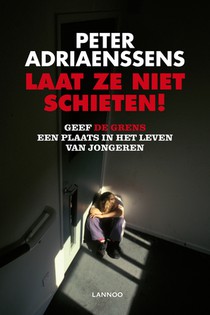 Laat ze niet schieten! voorzijde