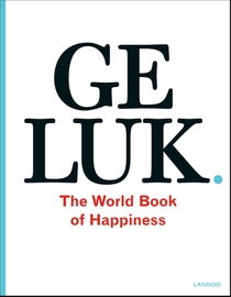 Geluk. The World Book of Happiness voorzijde