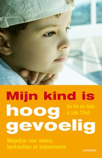 Mijn kind is hooggevoelig