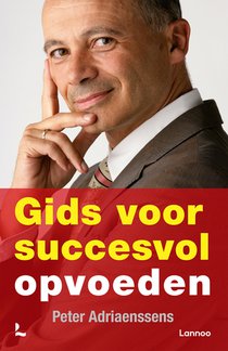 Gids voor succesvol opvoeden voorzijde