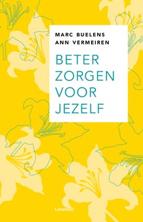 Beter zorgen voor jezelf