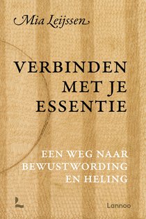 Verbinden met je essentie