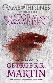 Storm van Zwaarden - Bloed en Goud