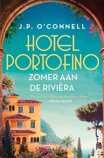 Hotel Portofino - Zomer aan de Rivièra