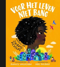 Voor het leven niet bang