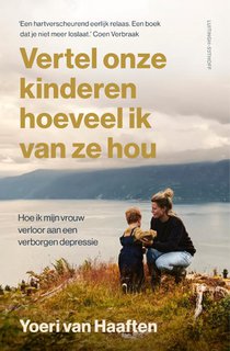 Vertel onze kinderen hoeveel ik van ze hou