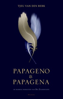 Papageno & Papagena voorzijde