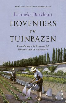 Hoveniers en tuinbazen voorzijde