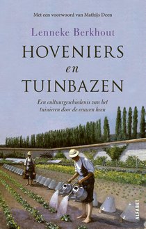 Hoveniers en tuinbazen voorzijde